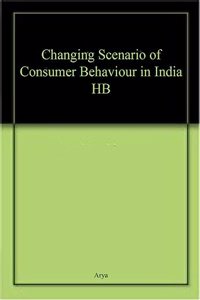 Changing Scenario of Consumer Behaviour in India HB