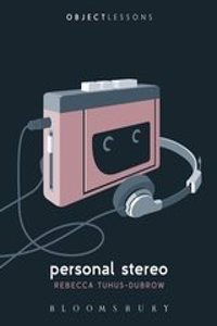 Personal Stereo (Object Lessons)