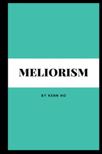 Meliorism