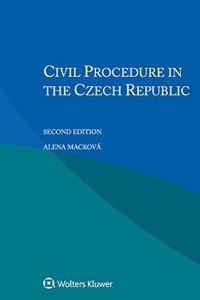 Civil Procedure in the Czech Republic