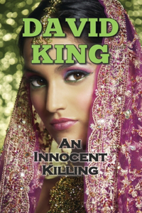 An Innocent Killing