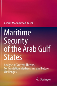 Maritime Security of the Arab Gulf States