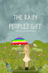 Rain People's Gift