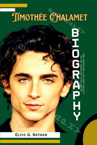 Timothée Chalamet Biography