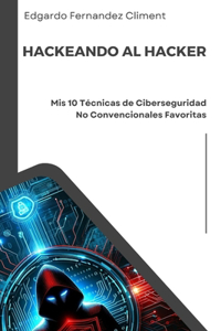 Hackeando al Hacker