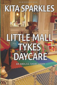 Little Tykes Mall Daycare