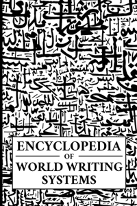 Encyclopedia of World Writing Systems
