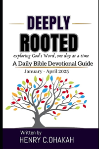 Deeply Rooted