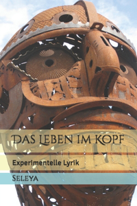 Leben im Kopf
