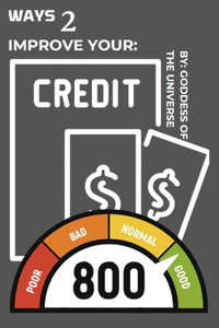 Ways to Improve Your Credit