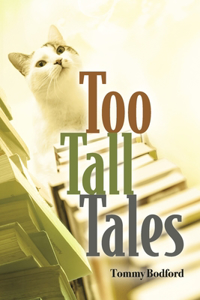Too Tall Tales