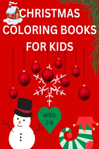 Chritsmas Coloring Book for Kids (Ages 2-6)