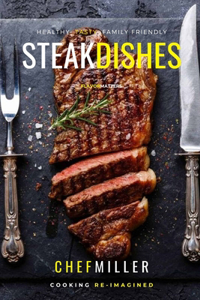 Steak Dishes