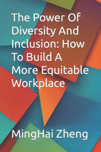 Power Of Diversity And Inclusion