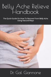Belly Ache Relieve Handbook