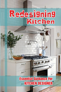 Redesigning Kitchen