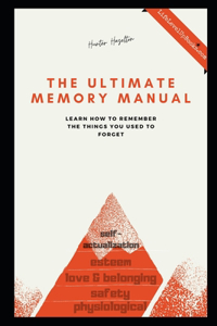 The Ultimate Memory Manual
