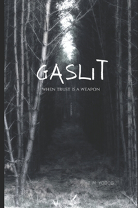 Gaslit