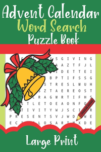 Advent Calendar Word Search Puzzle Book Large Print