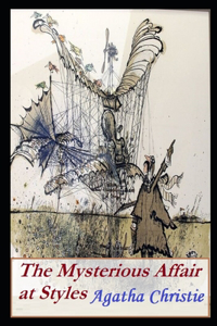 The Mysterious Affair at Styles Annotated And Illustrated Book