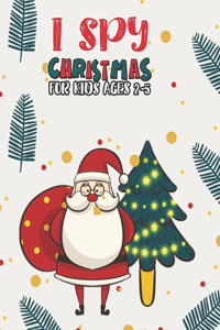 I Spy Christmas Book For Kids Ages 2-5