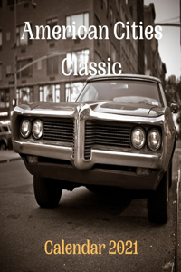 American Cities Classic Calendar 2021