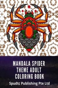 Mandala Spider Theme Adult Coloring Book