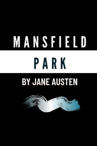 Mansfield Park by Jane Austen