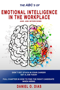 Emotional Intelligence in the Workplace