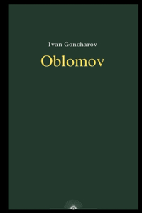 Oblomov by Ivan Goncharov