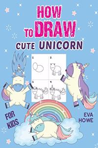 How to Draw Cute Unicorn for Kids