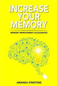 Increase Your Memory