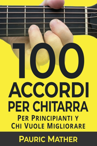 100 Accordi Per Chitarra