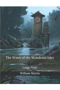 The Water of the Wondrous Isles