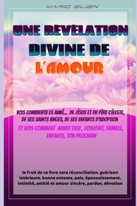 Une Révélation Divine de l'Amour