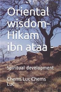 Oriental wisdom- Hikam ibn ataa -