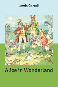 Alice in Wonderland