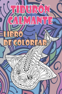 Tiburón Calmante - Libro de colorear