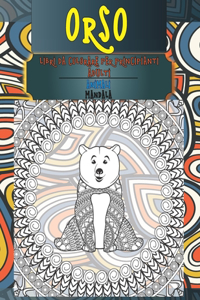 Libri da colorare per principianti adulti - Mandala - Animali - Orso