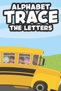 Alphabet Trace The Letters