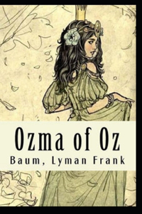 Ozma of Oz Annotated