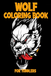 Wolf Coloring Book For Toddlers