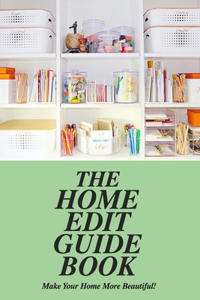 The Home Edit Guide Book