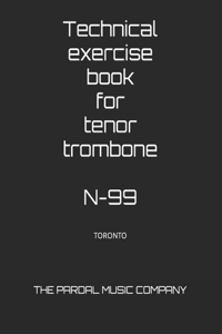 Technical exercise book for tenor trombone N-99