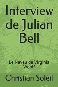 Interview de Julian Bell