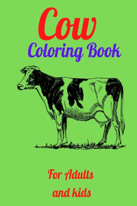 Cow Coloring Book For Adults and kids