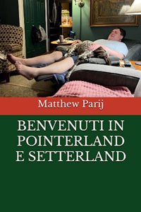 Benvenuti in Pointerland E Setterland