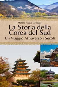 La Storia della Corea del Sud