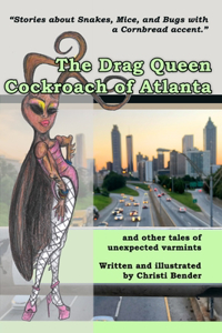 Drag Queen Cockroach of Atlanta