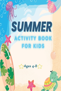 Summer Activity Book for Kids Ages 4-8